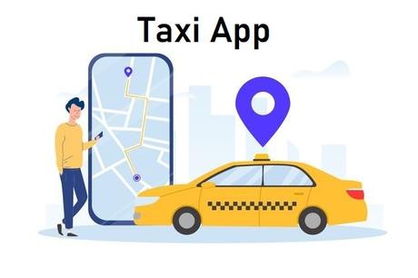 A Step-By-Step Guide On Taxi App Development In 2021