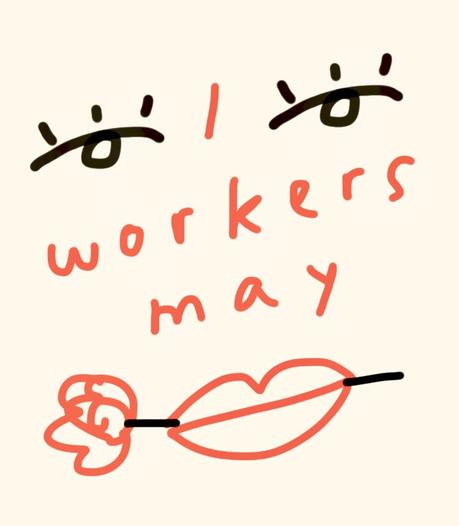 Worker’s May