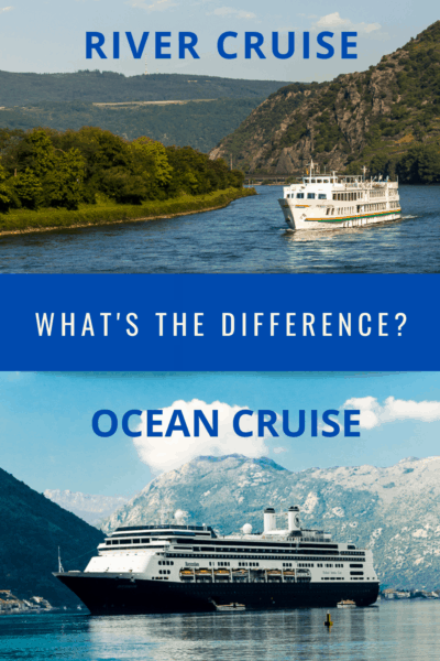 River vs. Ocean Cruise: What’s the Difference?