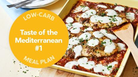 Low-carb meal plan: Taste of the Mediterranean #1