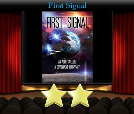 First Signal (2021) Movie Review