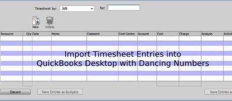 Is There Any Way to Import Timesheet Entries into QuickBooks Desktop with Dancing Numbers