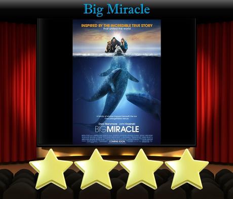 Big Miracle (2012) Movie Review