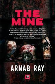 The Mine-by Arnab Ray is a disappointment!