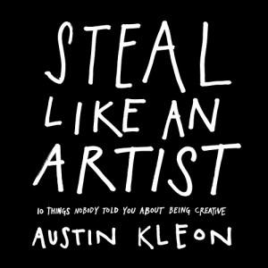 Steal Like An Artist and The Scribbe Diary: Great Nonfiction