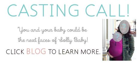 Solly Baby CASTING CALL