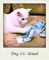 Greed #BlogFlash2012 Day 11