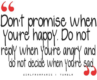 Definitely-don%252527t-reply-when-you%252527re-angry.-You-ALWAYS-regret-itNEW-2012-08-13-06-00.png