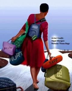 Is Past Baggage Causing Us to Become the Ultimate Bag Ladies? 5 Tips for Letting Go of the Past