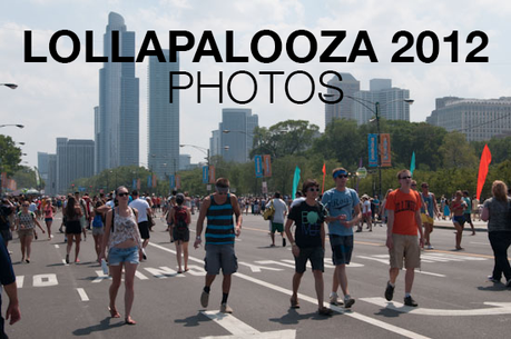 headerlolla LOLLAPALOOZA 2012 PHOTOS