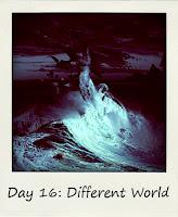 Different World #BlogFlash2012 Day 16