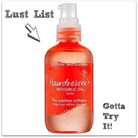 Lust List: Bumble and Bumble Hairdresser’s Invisible Oil