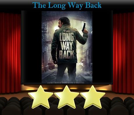 The Long Way Back (2020) Movie Review