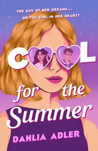 Danika reviews Cool for the Summer by Dahlia Adler