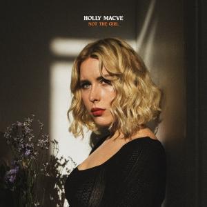 Holly Macve – ‘Not the Girl’ album review