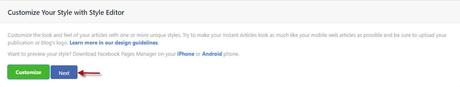 Click Next to finish customizing facebook instant articles styles