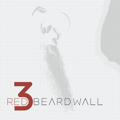 Did You Know About The Upcoming Red Beard Wall Album?  Well You Do Now!