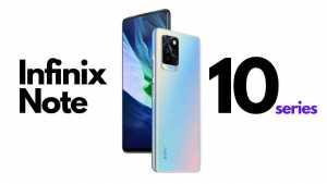 Infinix Note 10 series