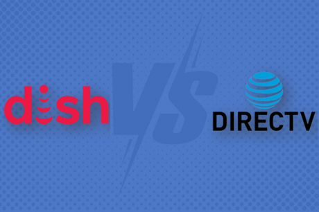 DISH vs DIRECTV – Compare Services, Packages & Equipment