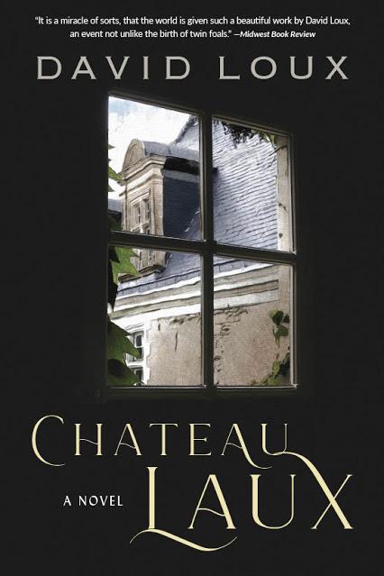 [Book Tour] 'Chateau Laux' By David Loux #HistoricalFiction