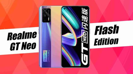 realme gt neo flash edition