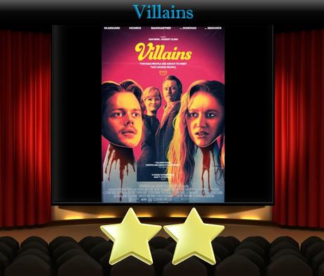 Villains (2019) Movie Review