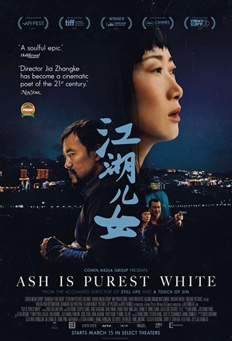 ABC Film Challenge – World Cinema – Z – Ash is Purest White (2018)