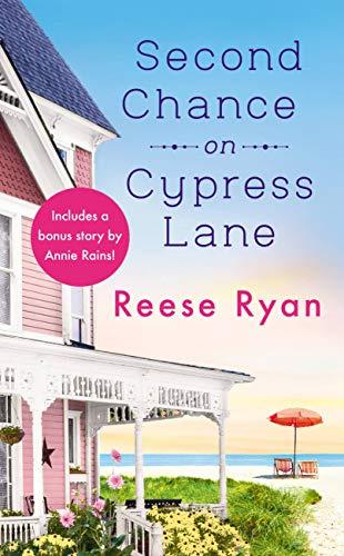 Second Chance of Cypress Lane by Reese Ryan- Feature and Review