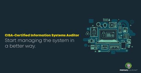 Get To Know About How  Certified Information Systems Auditor Covers Information Technology