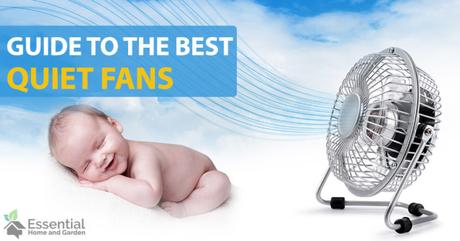 The 5 Best Quiet Fans For Bedrooms – Near Silent Fans