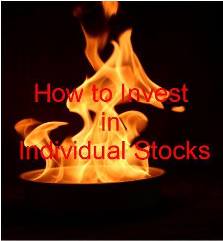 How to Invest in Individual Stocks
