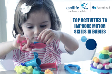 Top Activities to Improve Motor Skills in Babies