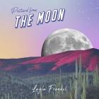 Layla Frankel: Postcard from the Moon