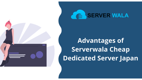 Serverwala Review: Bare Metal Dedicated Server Japan for High Traffic Websites Serverwala Review: Bare Metal Dedicated Server Japan for High Traffic Websites