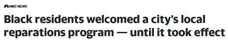 Evanston, Illionois tries reparations with predictable results.