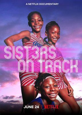 Sisters On Track: A Netflix Documentary