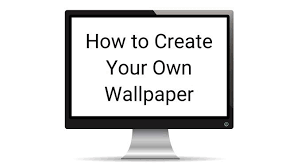 Customize your text by curving it, adding a drop. How To Create Your Own Wallpaper For Desktop Or Smartphone