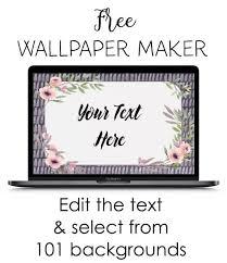 Edit our templates easily or create your own graphics and animations. Free Wallpaper Maker Customize Online No Registration Required