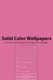 Since i started with the fairly large sized 2880 x 1800px, it was easier for me to scale to download any of the images used to create this post to get ideas on how to design your own wallpaper, click on the thumbnails below. Solid Color Wallpapers Create Your Own Wallpaper For Android Apk Download