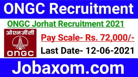 ONGC Jorhat Recruitment 2021 – 3 Medical Officer Vacancy