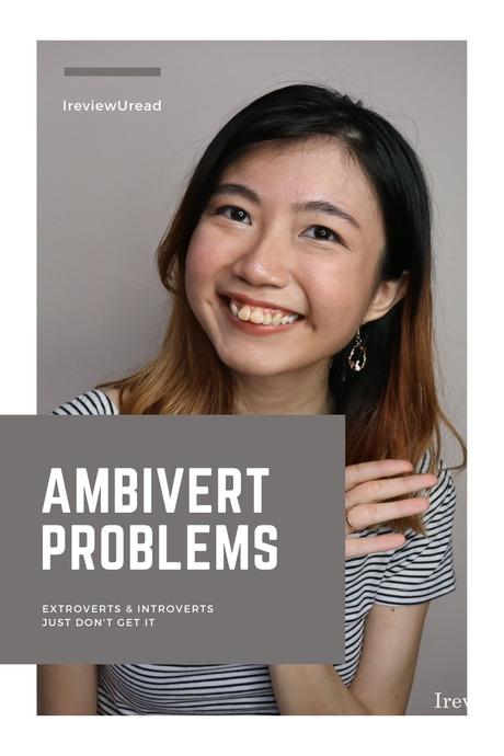 Ambivert Problems Faced by a Former Extrovert