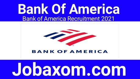 Bank of America Recruitment 2021 | Freshers Job