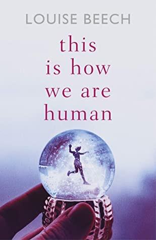 #ThisIsHowWeAreHuman by @LouiseWriter