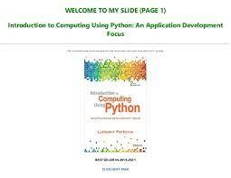 A social blogging application , builds flasky, the open source blogging and social networking application that i developed for this book: Best Pdf Introduction To Computing Using Python An Application Devel