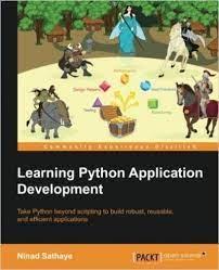 Learning python application development, packt publishing *directory contents: Learning Python Application Development Free Python Ebooks In Pdf