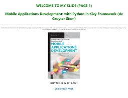 With the skills needed for setting up your own toolkit for development, including set up a linux virtual machine with integrated development environment (ide), github the version control system, and kivy the framework for building mobile apps in python. Pdf Epub Mobile Applications Development With Python In Kivy Fra