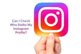 If you are curious to find out what someone has been sharing with friends and family, you can be friends with them. Can I Check Who Stalks My Instagram Profile Or Story