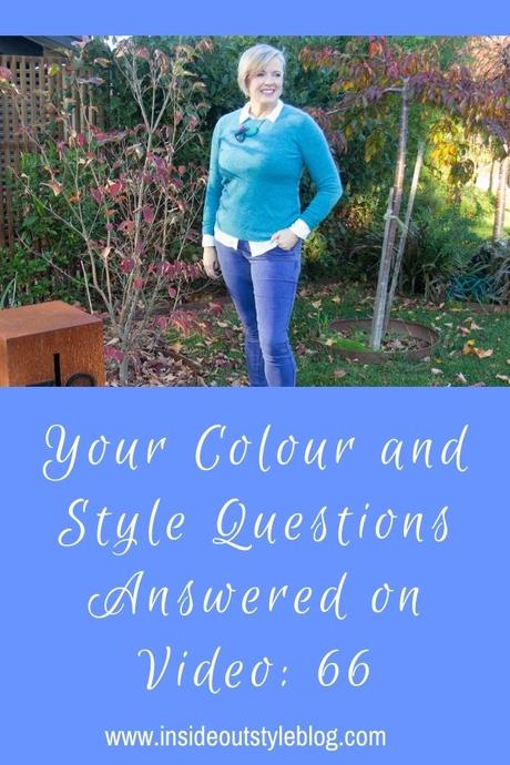 Your Colour and Style Questions Answered on Video: 66