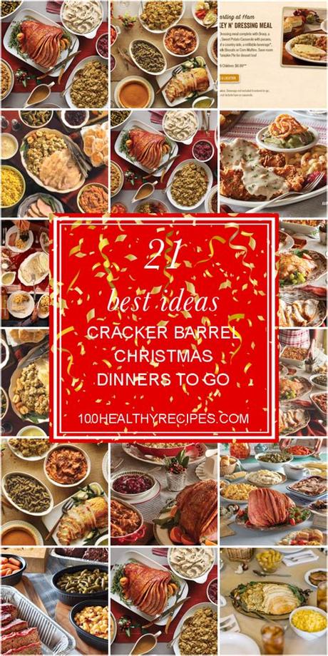 Cracker Barrel Christmas Dinner To Go The Top 21 Ideas About Cracker Barrel Christmas Dinner Traditional Christmas Dinner Features Turkey With Stuffing Mashed Potatoes Gravy Cranberry Sauce And Vegetables