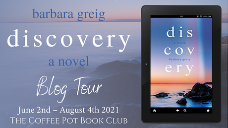 [Blog Tour] Discovery By Barbara Greig #HistoricalFiction